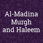 Al-Madina Murgh and Haleem